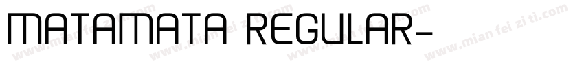 MATAMATA REGULAR字体转换